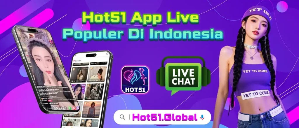 Hot51 Indonesia live streaming platform